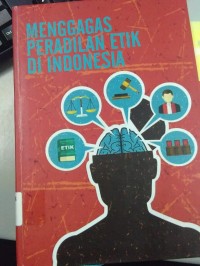 Image of Menggagas Peradilan Etik Di Indonesia