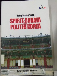 Spirit Budaya Politik Korea