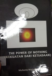 The Power Of Nothing(Kekuataan Dari Ketiadaan)