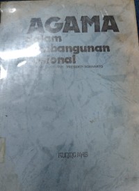 Image of Agama Dalam Pembangunan Nasional : Himpunan Sambutan Presien Soeharto