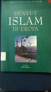 Image of Denyut Islam di Eropa