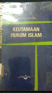 Keutamaan Hukum Islam