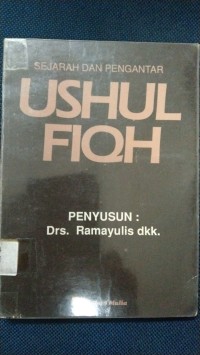Image of Sejarah Dan Pengantar Ushul Fiqh