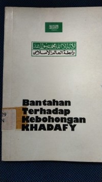 Bantahan Terhadap Kebohongan Khadafy