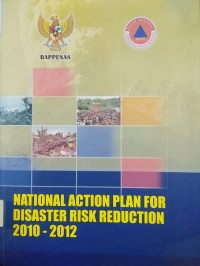 Image of National Action Plan For Disaster Risk Reduction 2010 -2012