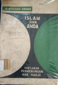 Islam Dan Anda : Pertjikan Permenungan Wah Hadji