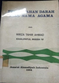 Penumpahan Darah Atas Nama Agama