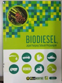 Biodiesel, Jejak Panjang Sebuah Perjuangan