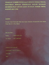 Image of Tinjauan Yuridis Penegakan Hukum Tindak Pidana Pencurian Dengan Kekerasan Dalam Keadaan Memberatkan (Studi Kasus Putusan Nomor 998/Pid.B/2019/PN.JKT.TIM)