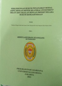 Image of Perlindungan Hukum Penanaman Modal Asing Dengan Sistem Bila Teral Investmet Trearty (BIT)Sejalan Dengan Prinsip Negara Hukum Kesejahteraan