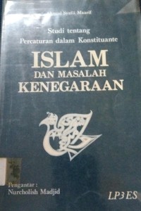 Studi Tentang Percaturan dalam Konstituante:  Islam Dan Masalah Kenegaraan