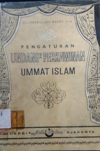 Pengaturan Undang2 Perkawinan Ummat Islam