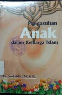 Image of Pengasuhan Anak Dalam Keluarga Islam