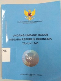 Image of Undang-Undang Dasar Negara Republik Indonesia Tahun 1945