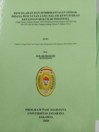 Image of Pencegahan dan Pemberantasan Tindak Pidana Pencucian Uang Dalam Kewujudkan Kepastian Hukum Di Indonesia (Studi Kasus Putusan Nomor 1491 K/Pid.Sus/2016Jo Nomor 673/Pdi.Sus/2015/PN.Jkt.Sel dan Undang-Undang Nomor 8 Tahun 2010)