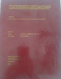 Akibat Hukum Perjanjian Sewa Menyewa Alat Berat Antara PT Terra Factor Indonesia Dengan PT Orion Transminco Pasifik (Studi Kasus Putusan Nomor 606/PDT/G/2018/PN.Jkt.Utr)