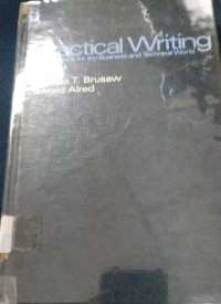 Practical Writing : Composition For Business And Technical World