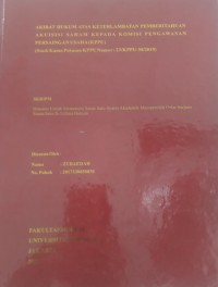 Akibat Hukum Atas Keterlambatan Pemberitahuan Akuisisi Saham Kepada Komisi Pengawasan Persaingan Usaha (KPPU) (Studi Kasus Putusan KPPU Nomor : 23/KPPU-M/2019)