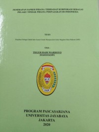 Penerapan Sanksi Pidana Terhadap Korporasi Sebagai Perlaku Tindak Pidana Perpajak Di Indonesia