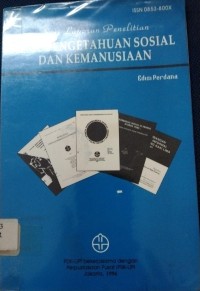 Sari Laporan Penelitian : Ilmu Pengetahuan Sosial Dan Kemanusiaam