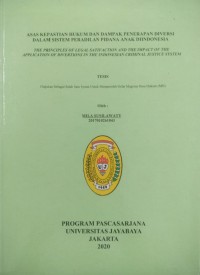 Asas Kepastian Hukum Dan Dampak Penerapan Diversi Dalam Sistem Peradilan Pidana Anak Di Indonesia