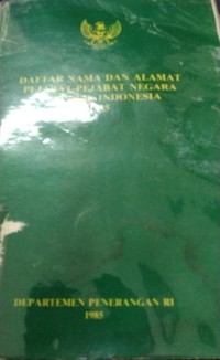 Image of Daftar Nama Dan Alamat Pejabat-Pejabat Negara Republik Indonesia