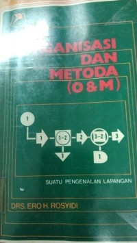 Organisasi Dan Metoda (O&M)