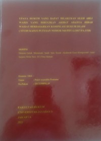 Image of Upaya Hukum Yang Dapat Dilakukan Oleh Ahli Waris Yang Dirugikan Akibat Adanya Hibah Wasiat Berdasarkan Kompilasi Hukum Islam (Studi Kasus Putusan Nomor 944/PDT.G/2017/PA.STB)