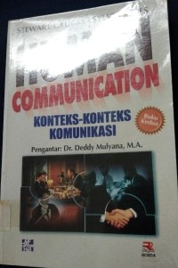 Human Communication : Konteks-Konteks Komunikasi