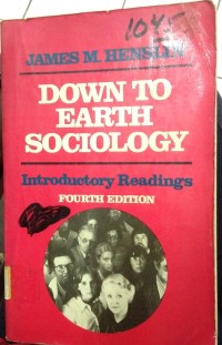 Down To Earth Sociology : Introductory Readings (Fourth Edition)