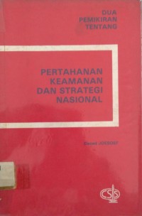 Pertahanan Keamanan dan Strategi Nasional