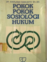 Pokok Pokok Sosiologi Hukum