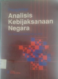 Image of Pengantar Analisis Kebijaksanaan Negara