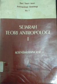 Sejarah Teori Antropologi 1