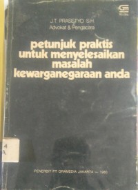 Image of Petunjuk Praktis untuk Menyelesaikan Masalah Kewarganegaraan