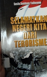 Image of Selamatkan Negeri Kita Dari Teroris