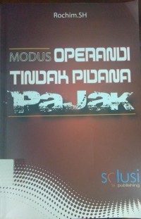 Modus Operandi Tindak Pidana Pajak