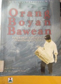 Image of Orang Boyan Bawean ; Perubahan Lokal Dalam Transformasi Global
