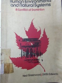 Image of Human Environments and Natural Systems a Conflict of Dominion