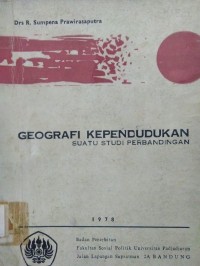Image of Geografi Kependudukan ; Suatu Studi Perbandingan