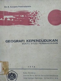 Geografi Kependudukan ; Suatu Studi Perbandingan