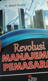 Image of Revolusi Manajemen Pemasaran