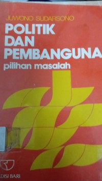 Politik dan Pembangunan Pilihan Masalah