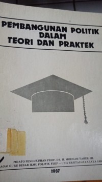 Image of Pembangunan Politik Dalam Teori Dan Praktek