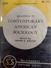 Readings In Contemporary American Sociology