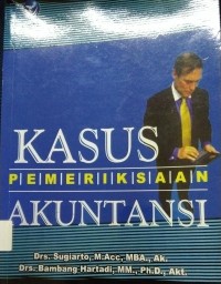 Kasus Pemeriksaan Akuntansi