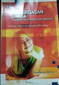 Kecerdasan Jamak(dalam membaca dan menulis membuat kata-kata menjadi lebih hidup