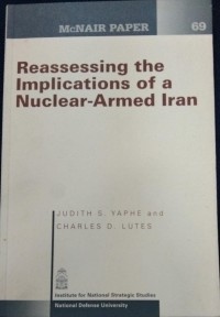 Image of Reassessing The Implications Of A Nuclear-Armed Iran