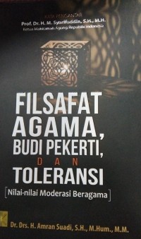 Filsafat Agama,Budi Pekerti,Dan Toleransi(nilai-nilai moderasi beragama)