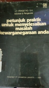 Image of Petunjuk Praktis Untuk Menyelesaikan Masalah Kewarganegaraan Anda